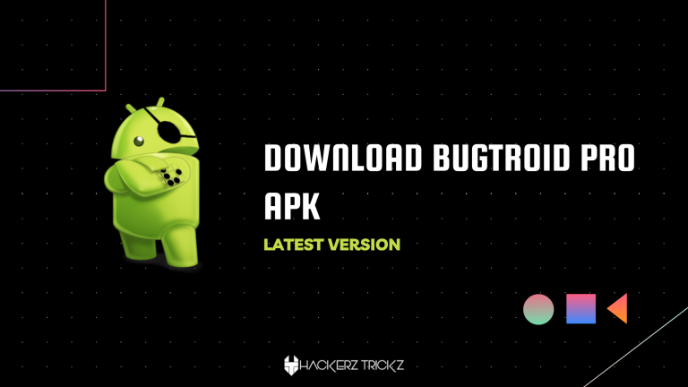 Bugtroid Pro Apk Download