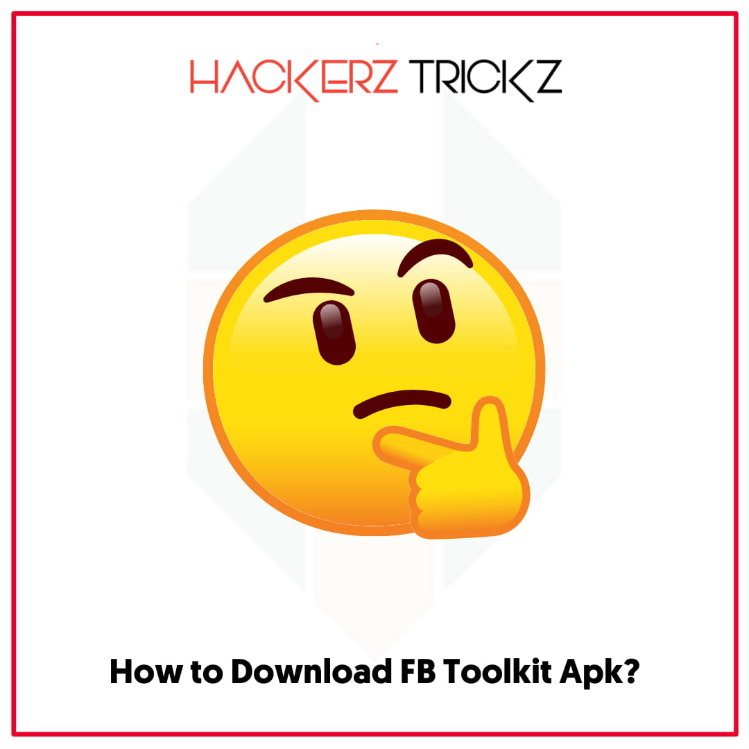 How to Download FB Toolkit Apk