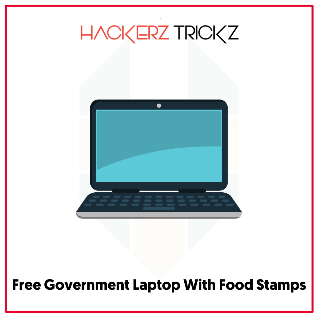 Free Government Laptop With Food Stamps