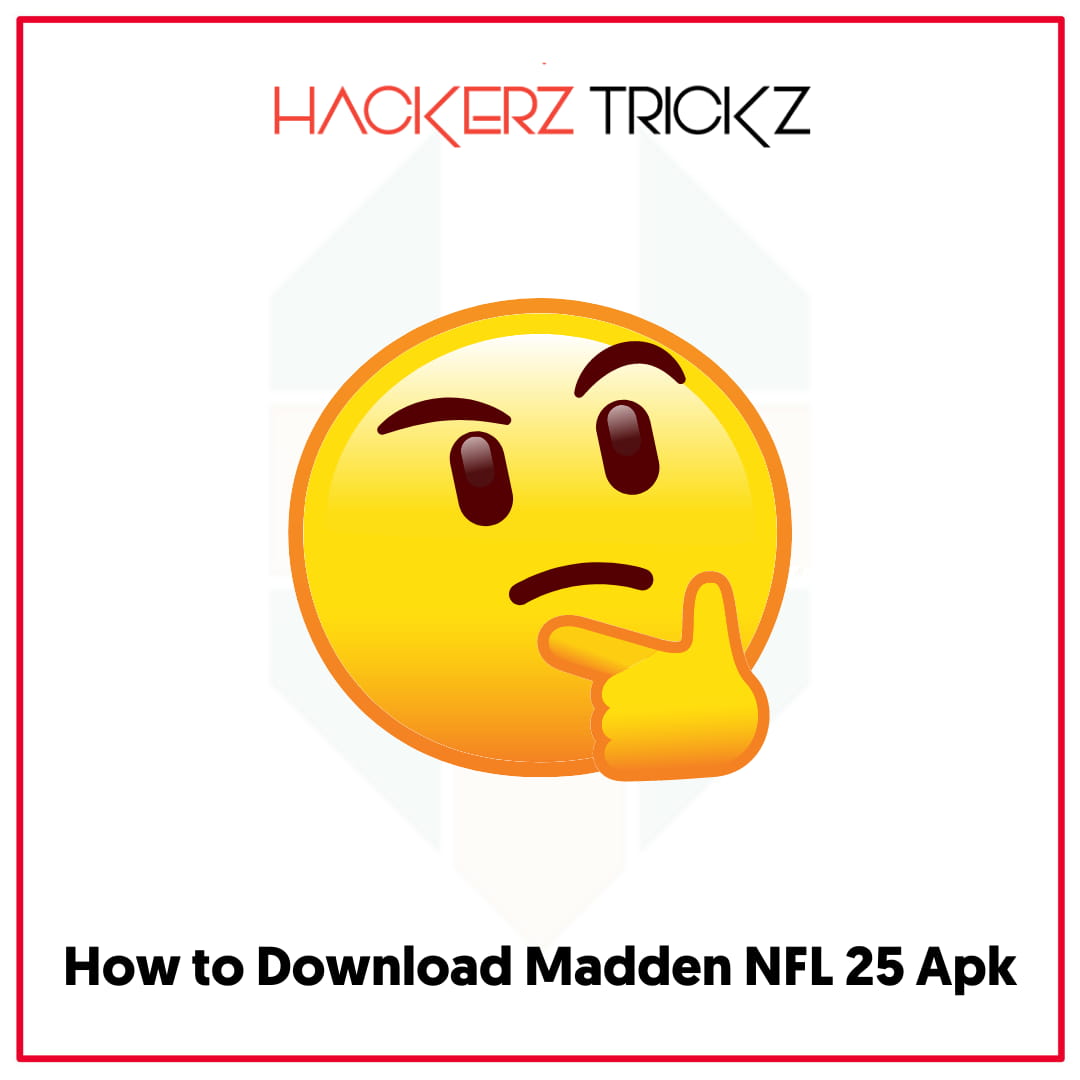 How to Download Madden NFL 25 Apk