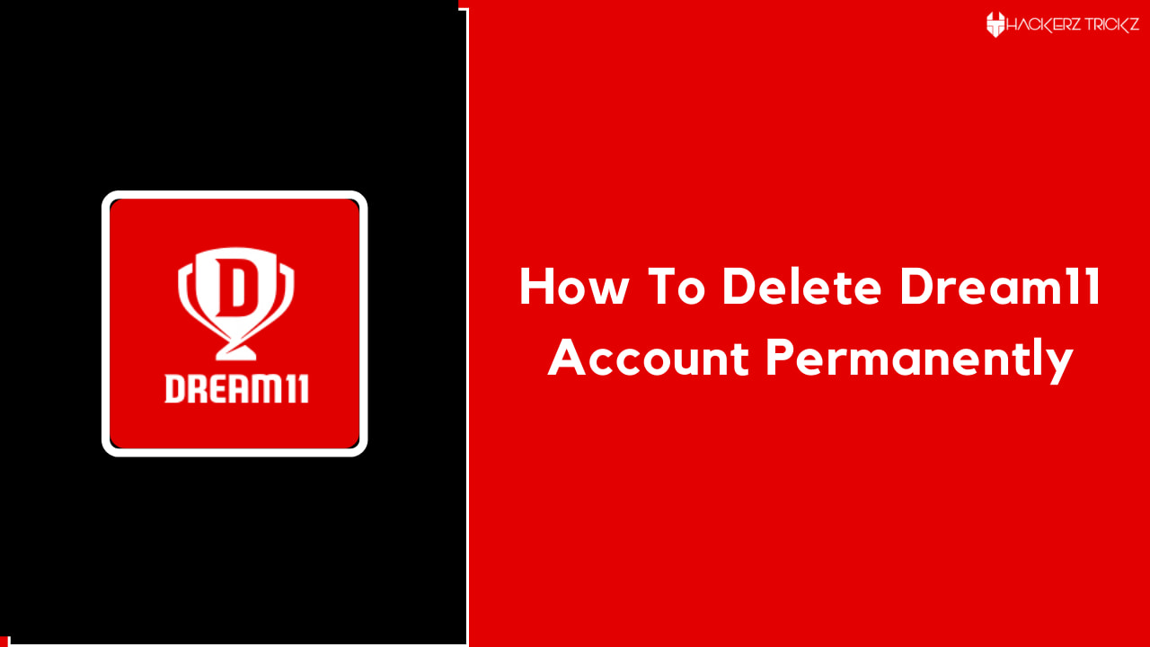 How To Delete Dream11 Account Permanently
