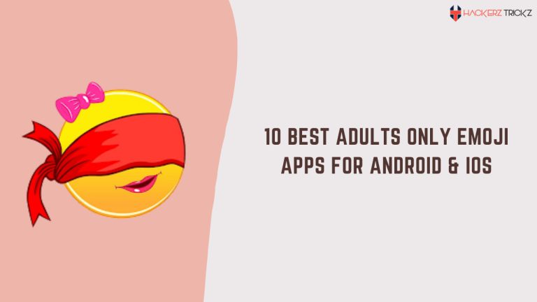 10 Best Adults Only Emoji Apps for Android & iOS