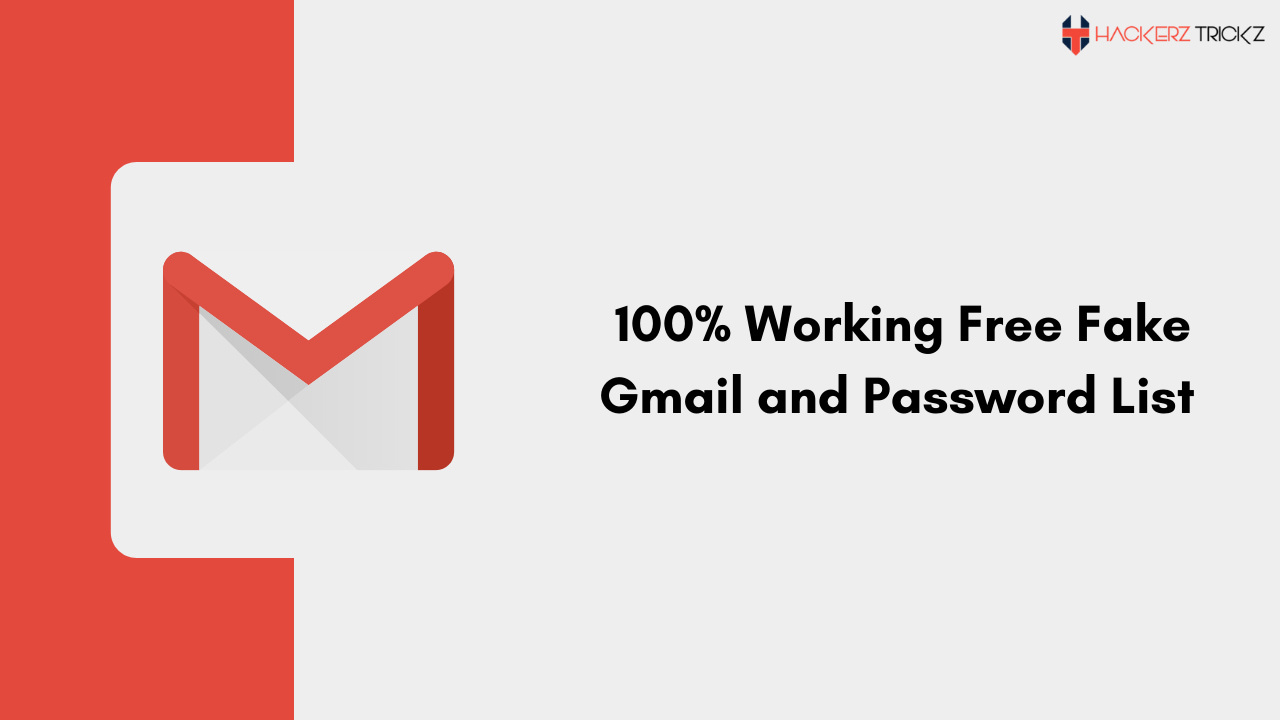 100% Working Free Fake Gmail and Password List