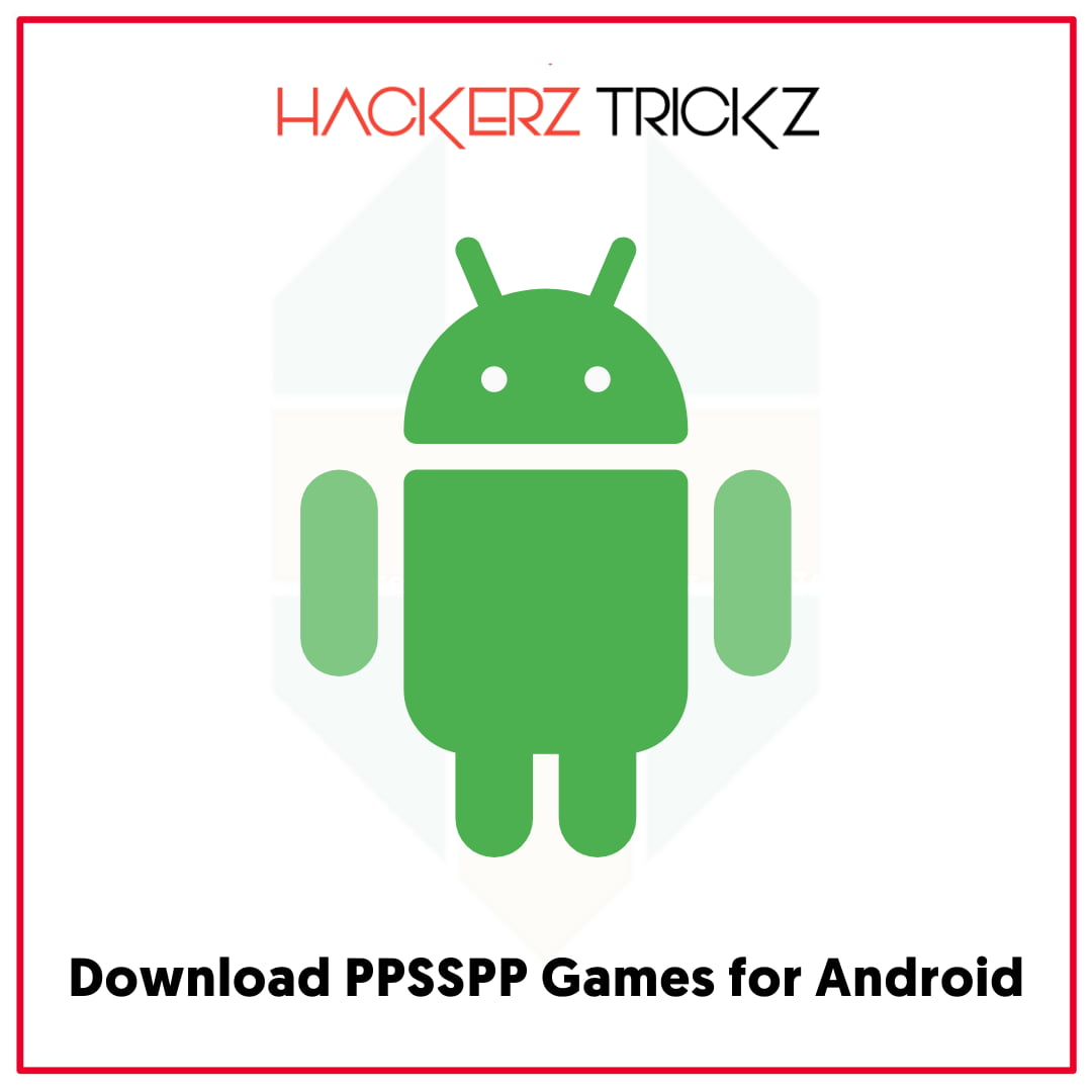 Download PPSSPP Games for Android