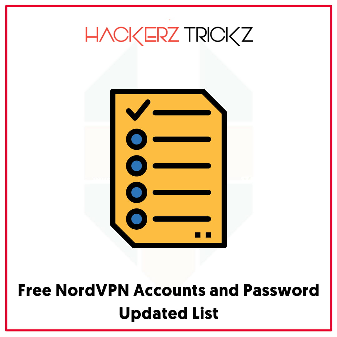 Free NordVPN Accounts and Password Updated List