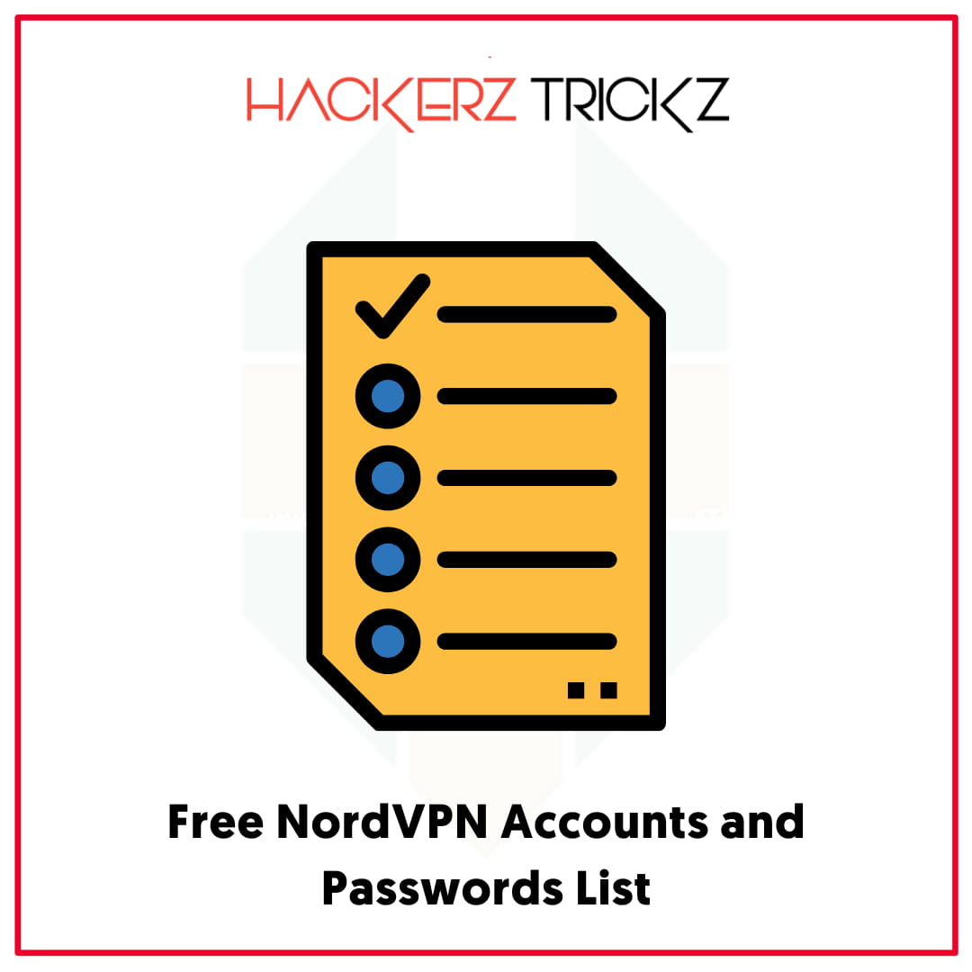 Free NordVPN Accounts and Passwords List