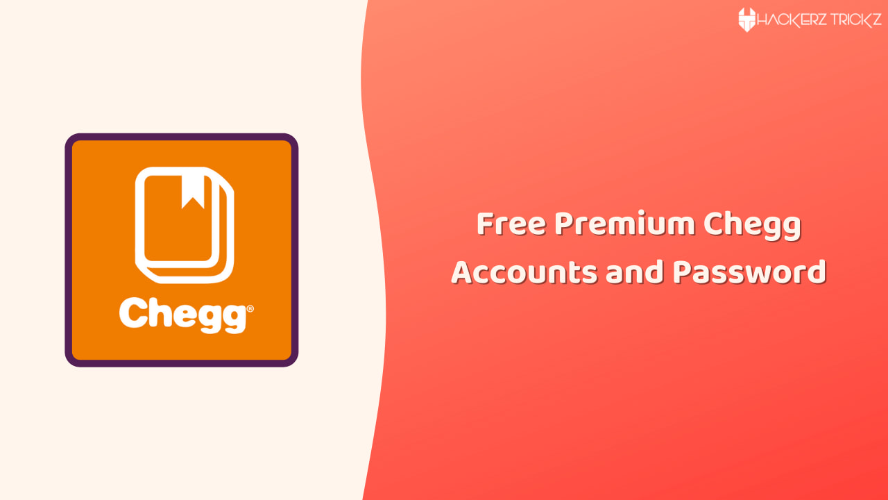 Free Premium Chegg Accounts and Password