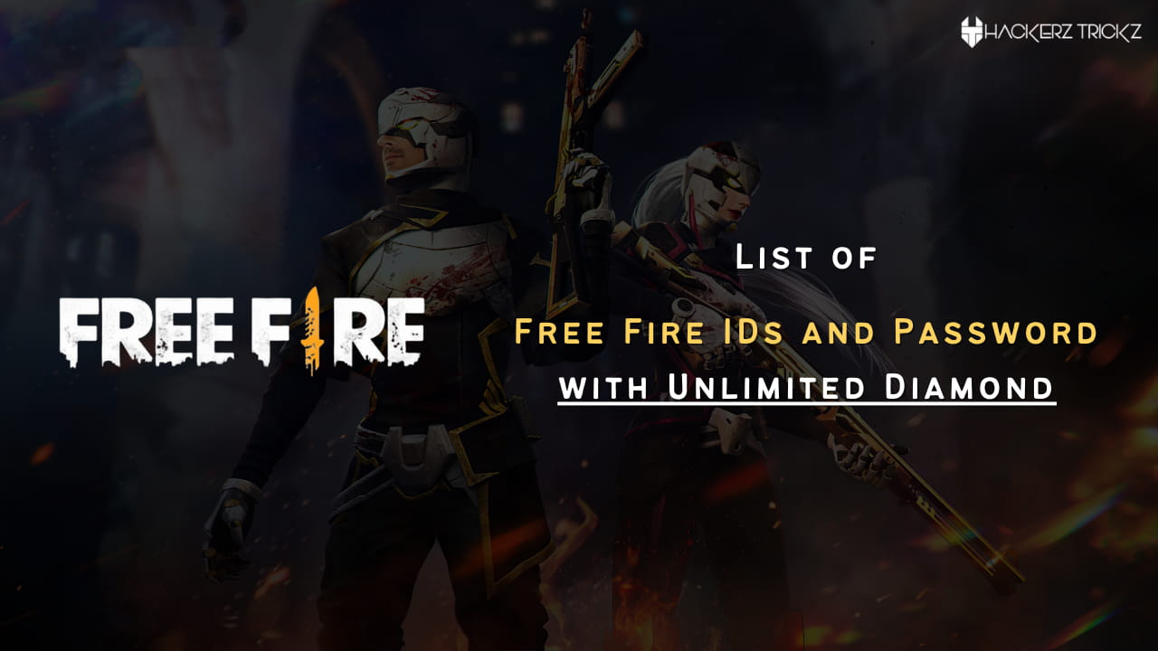List of Free Fire IDs and Password with Unlimited Diamond