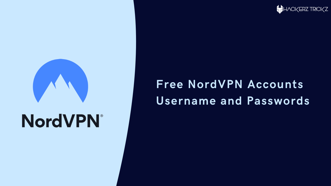 List of Free NordVPN Accounts Username and Passwords