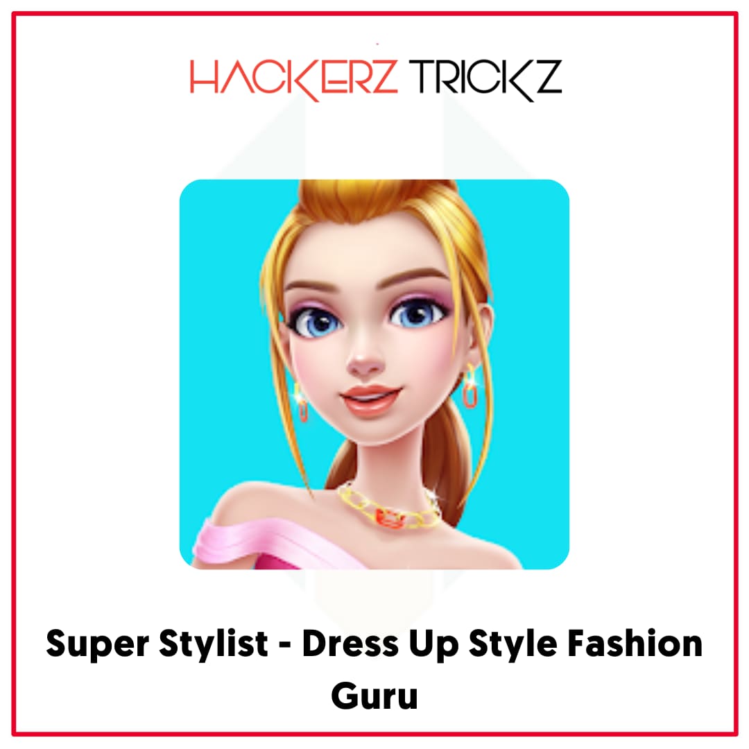 Super Stylist - Dress Up Style Fashion Guru