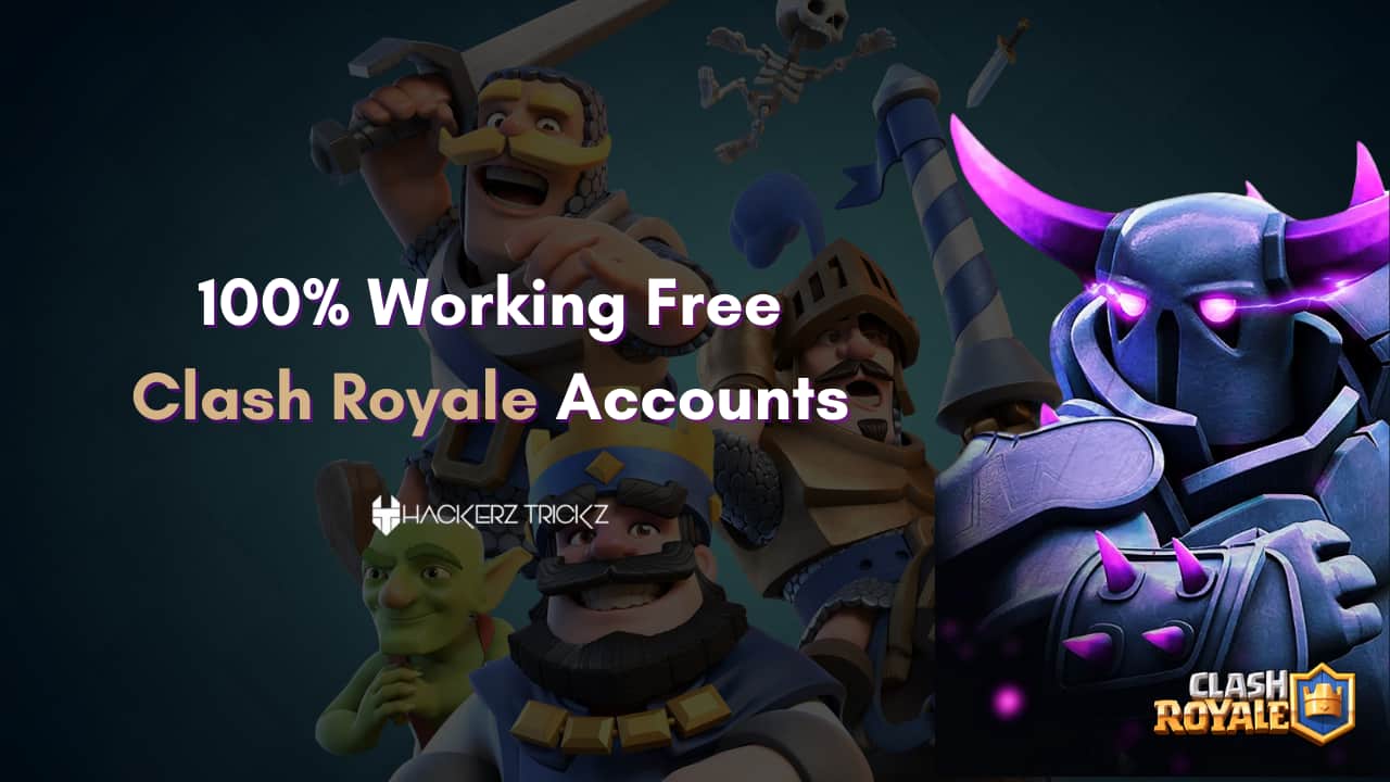 100% Working Free Clash Royale Accounts