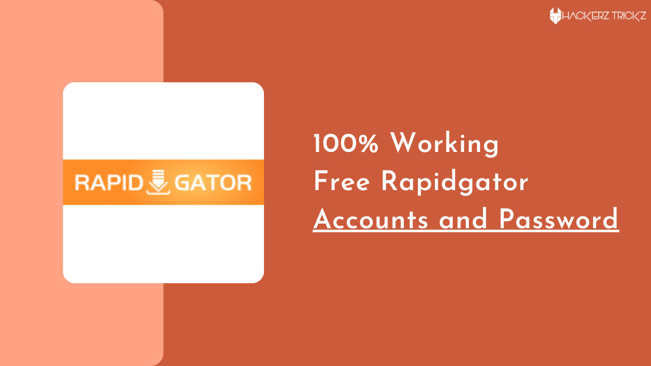 100% Working Free Rapidgator Accounts and Password