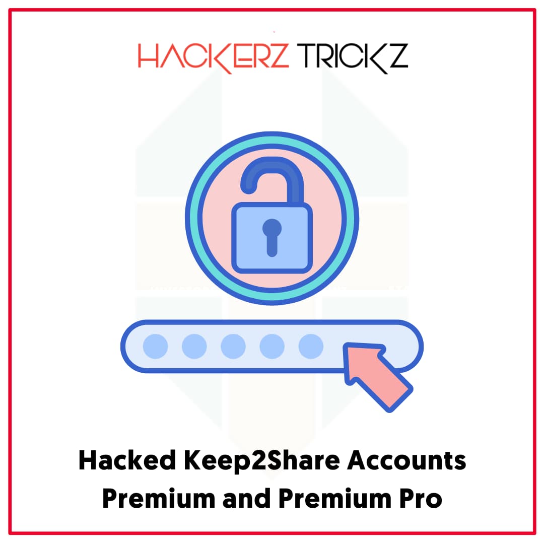 Hacked Keep2Share Accounts Premium and Premium Pro