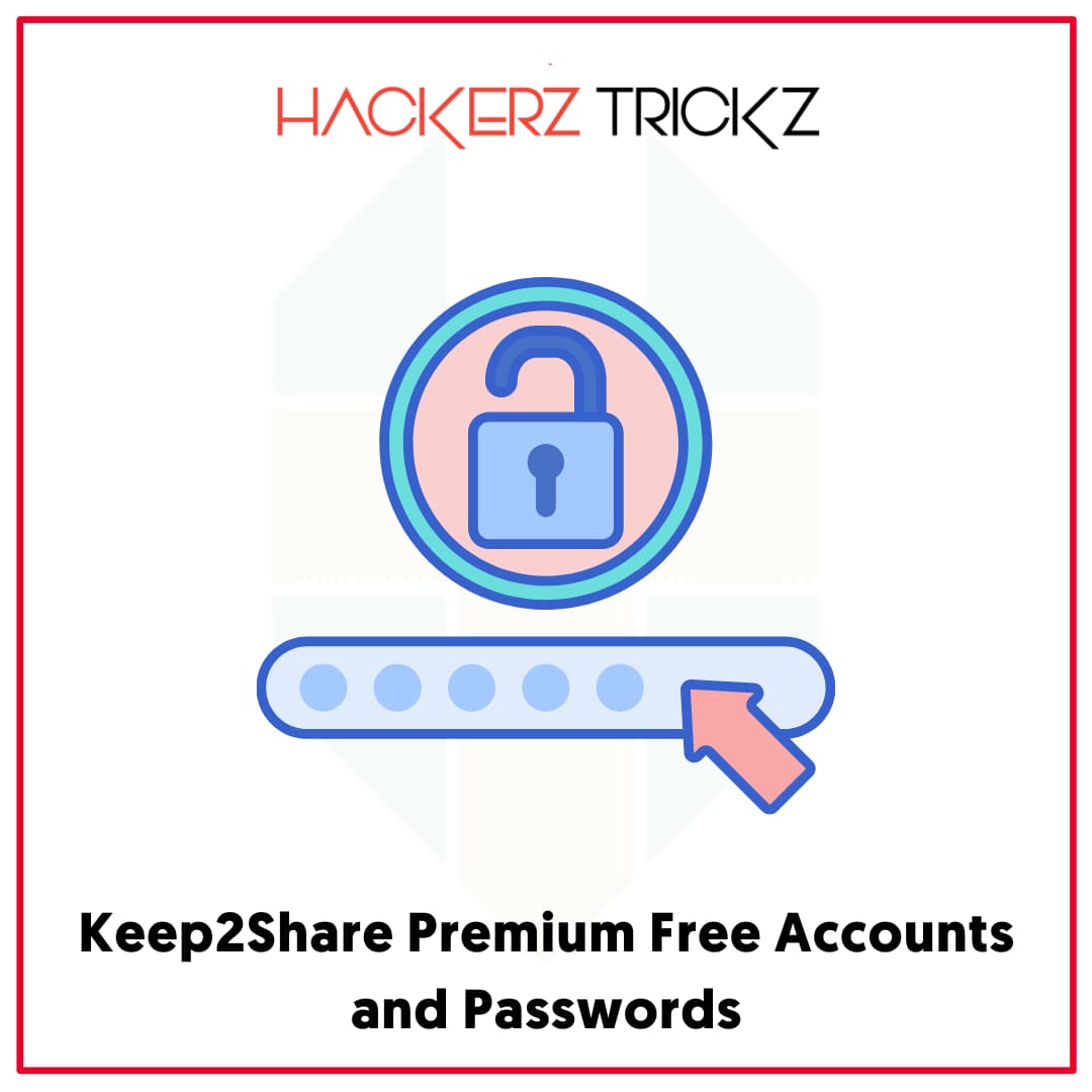 Keep2Share Premium Free Accounts and Passwords