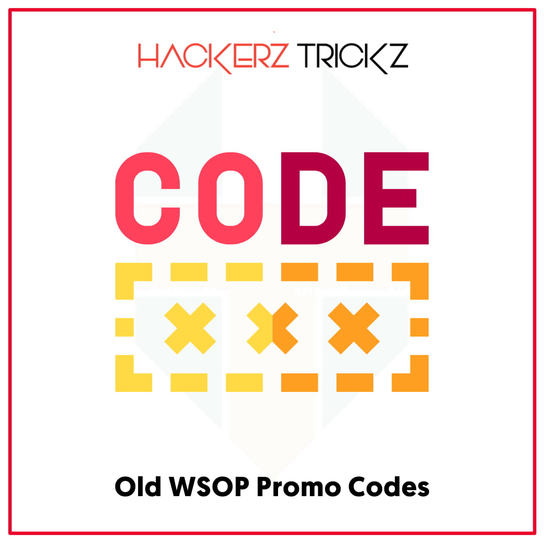 Old WSOP Promo Codes