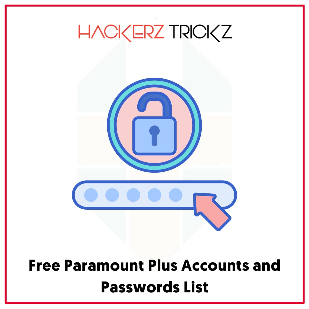 Free Paramount Plus Accounts and Passwords List