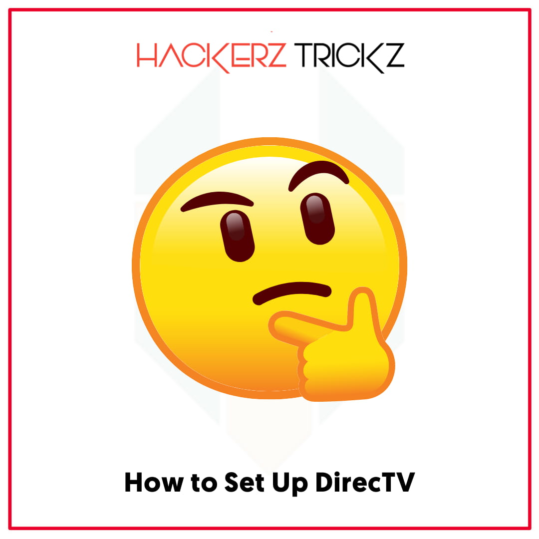 How to Set Up DirecTV