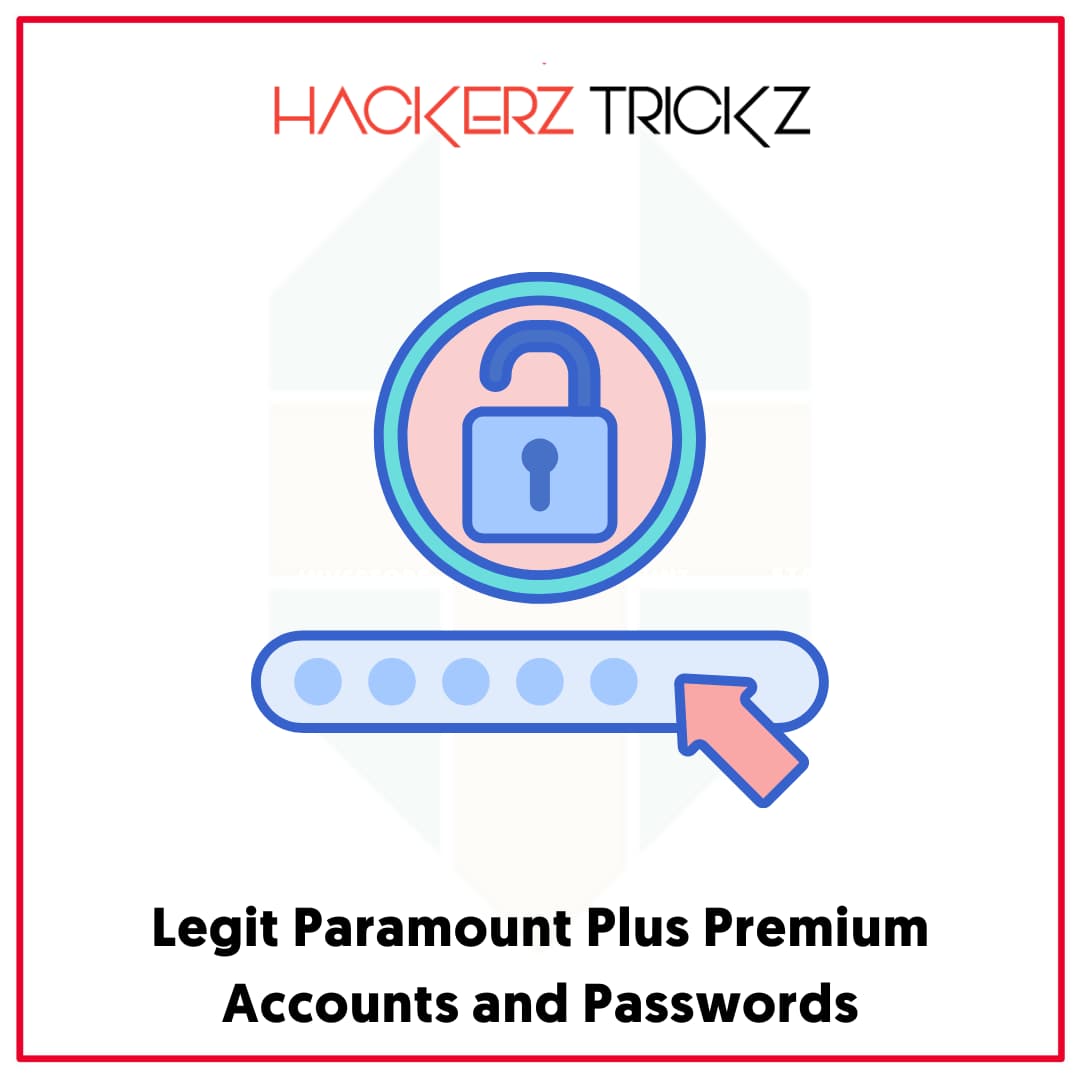 Legit Paramount Plus Premium Accounts and Passwords