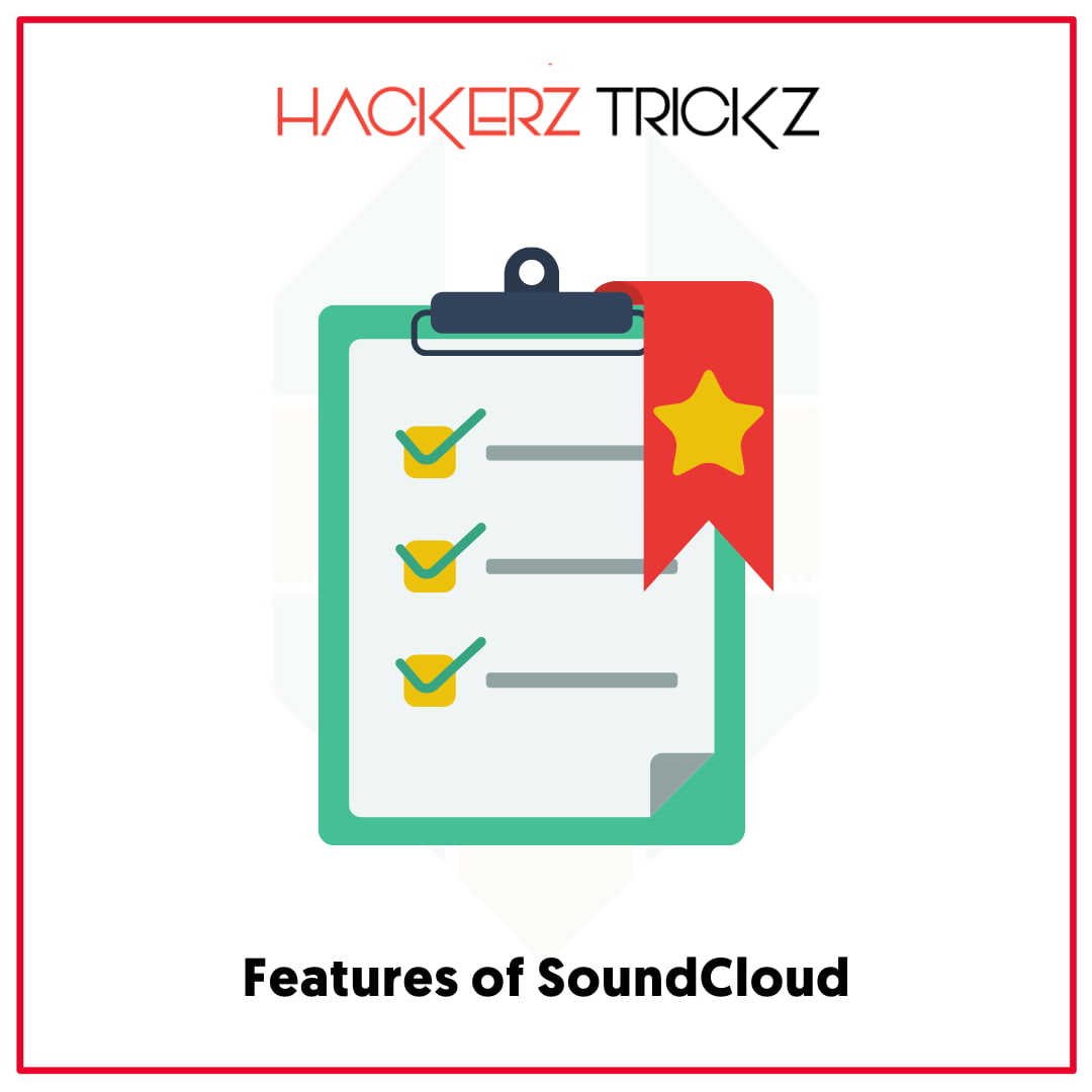 Features of SoundCloud