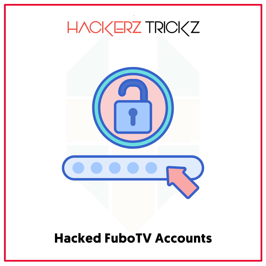 Hacked FuboTV Accounts