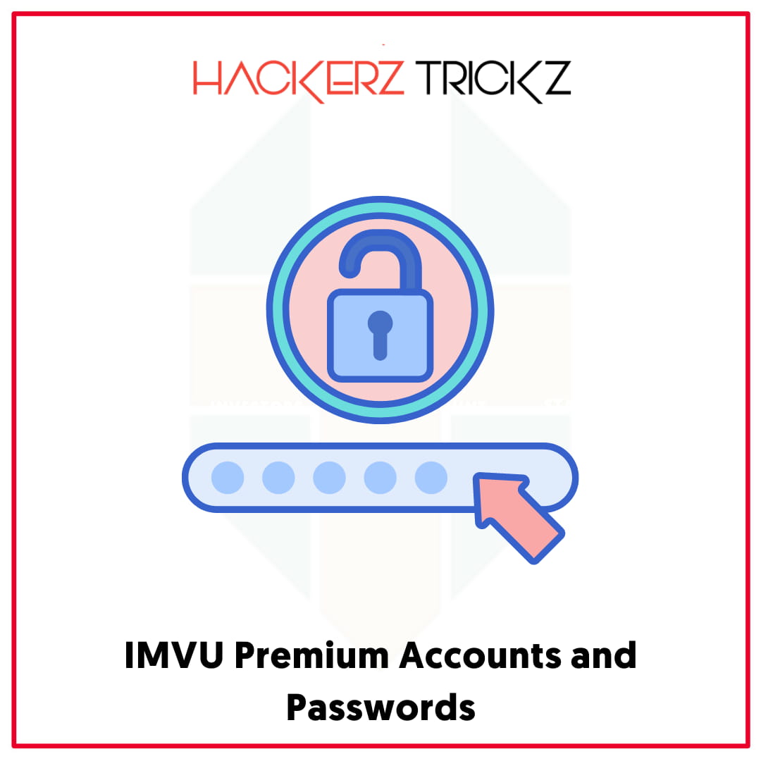 IMVU Premium Accounts and Passwords
