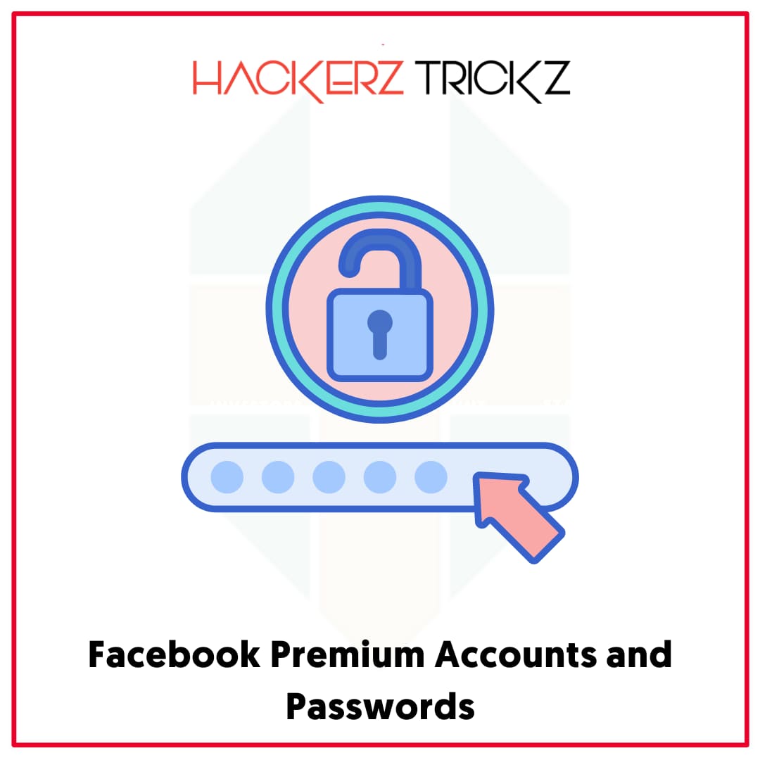 Facebook Premium Accounts and Passwords