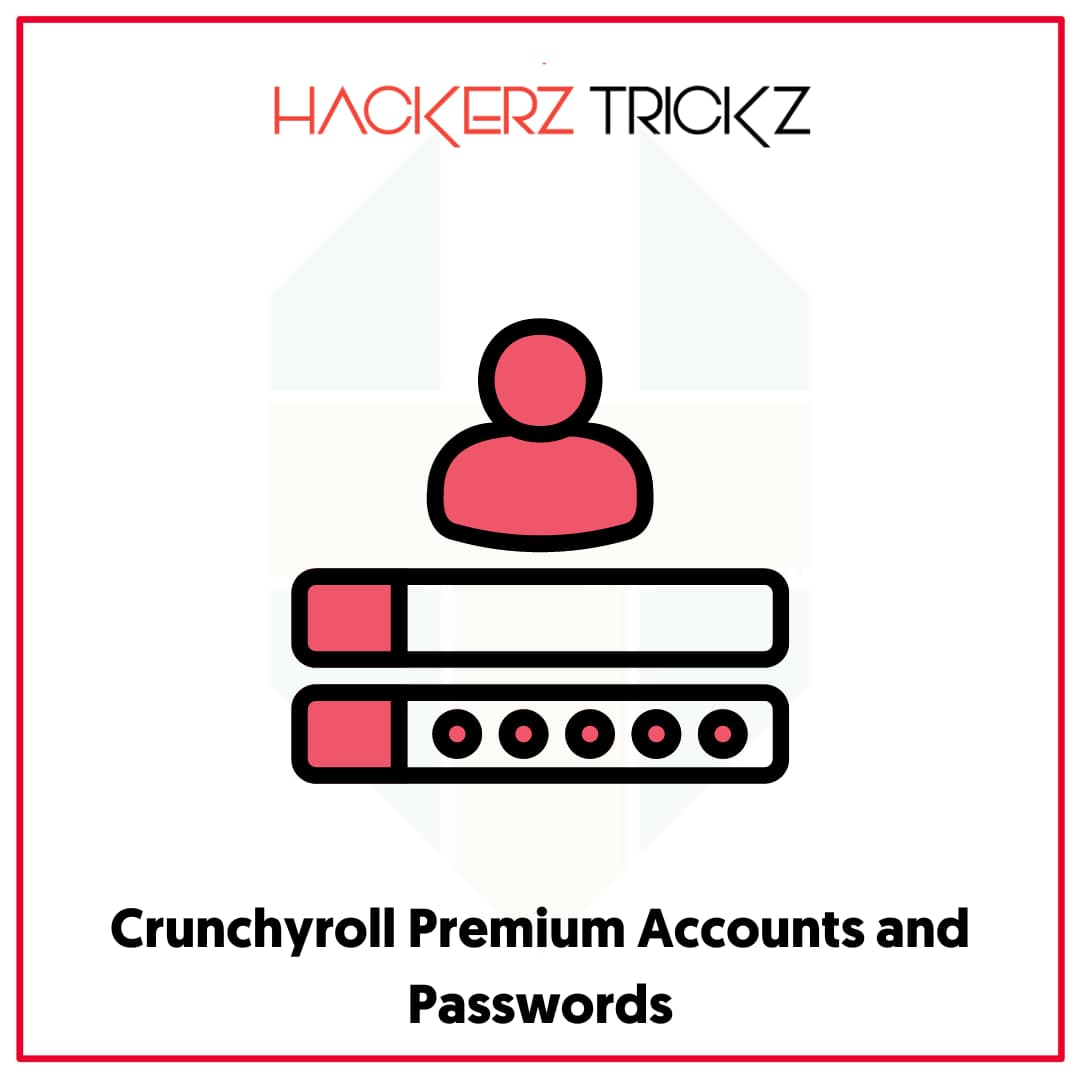 Crunchyroll Premium Accounts and Passwords