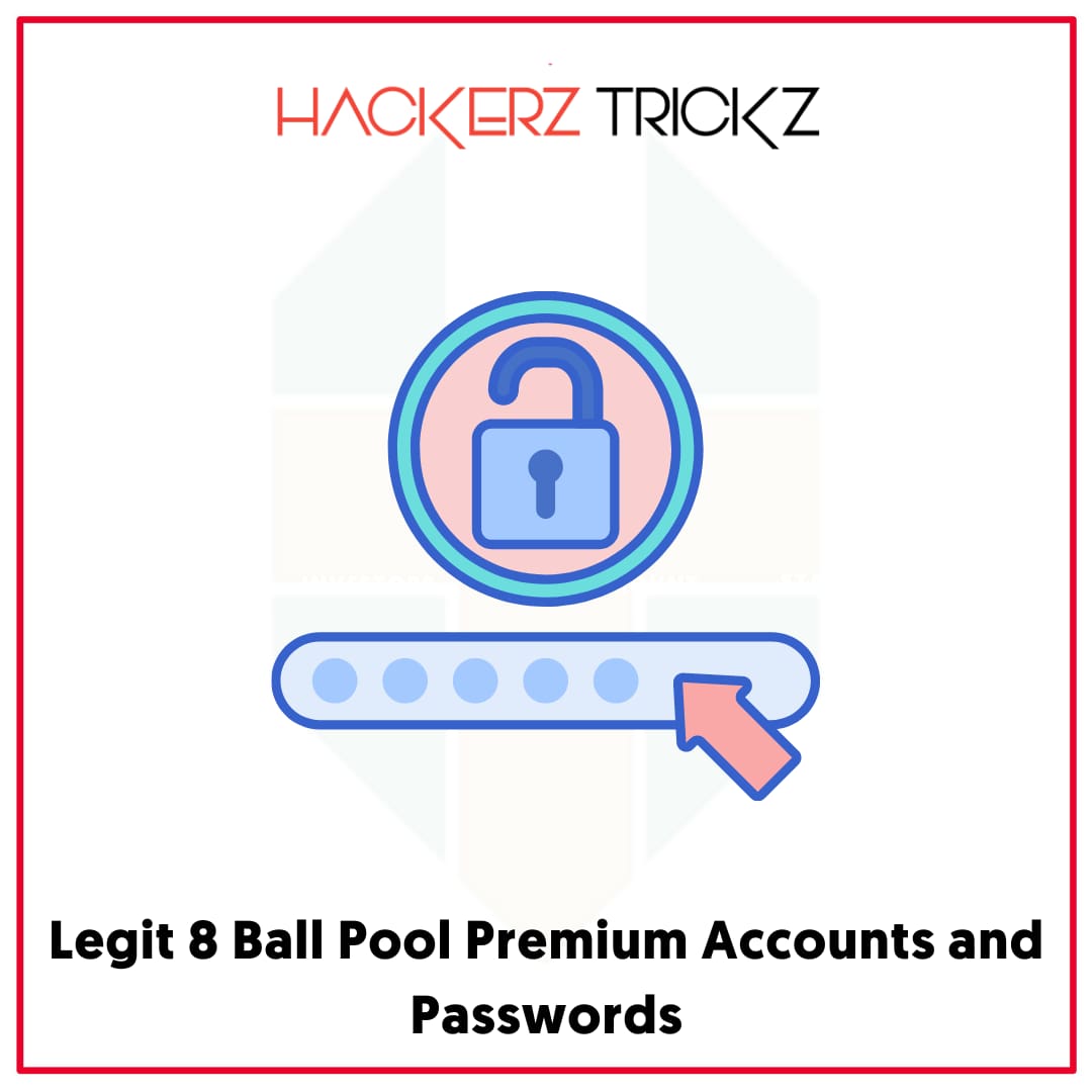 Legit 8 Ball Pool Premium Accounts and Passwords