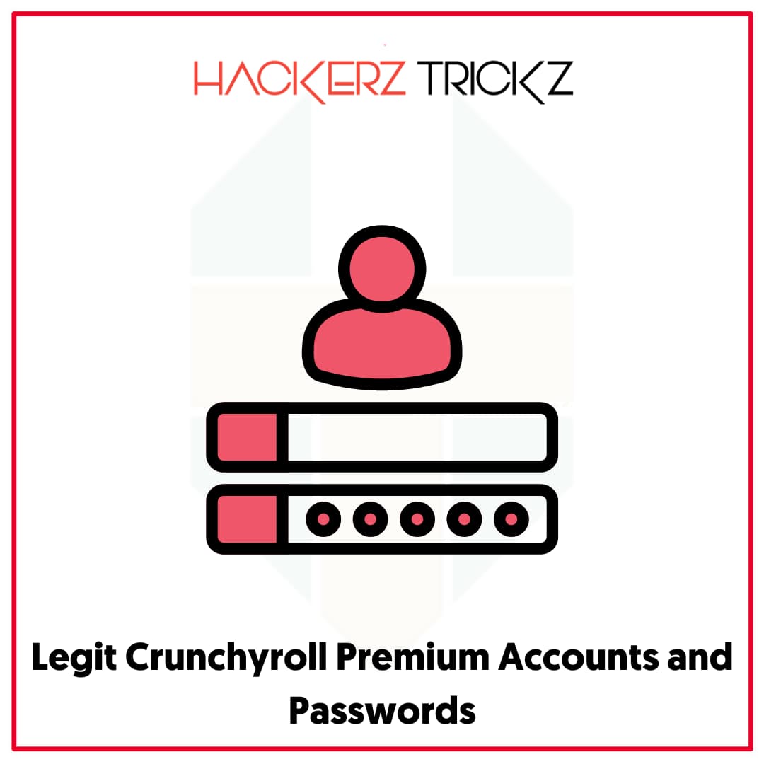 Legit Crunchyroll Premium Accounts and Passwords