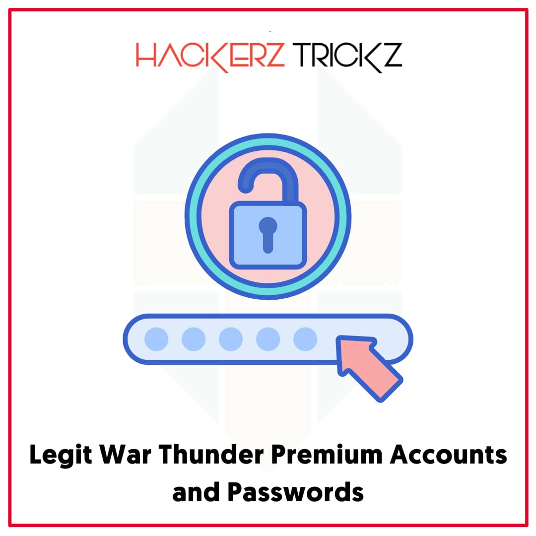 Legit War Thunder Premium Accounts and Passwords