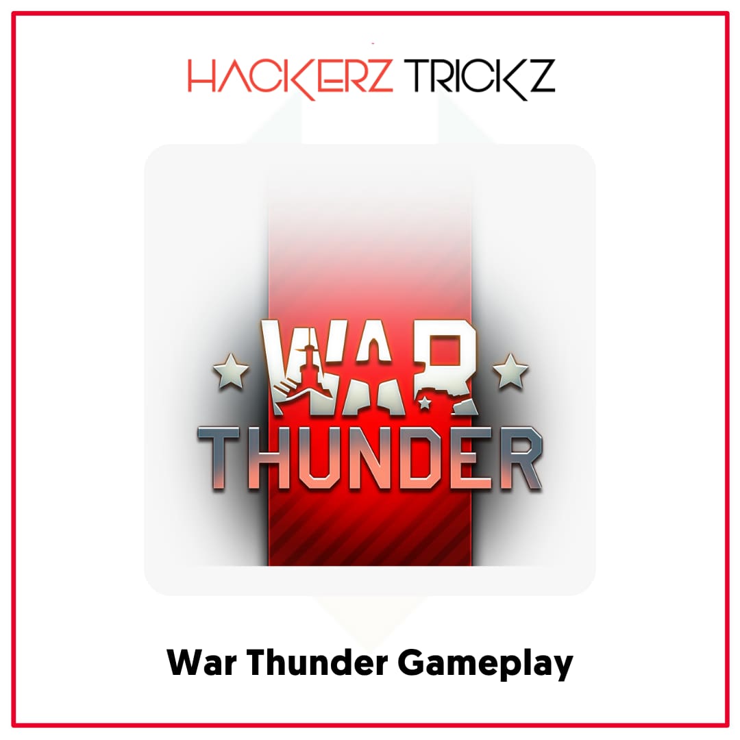 War Thunder Gameplay