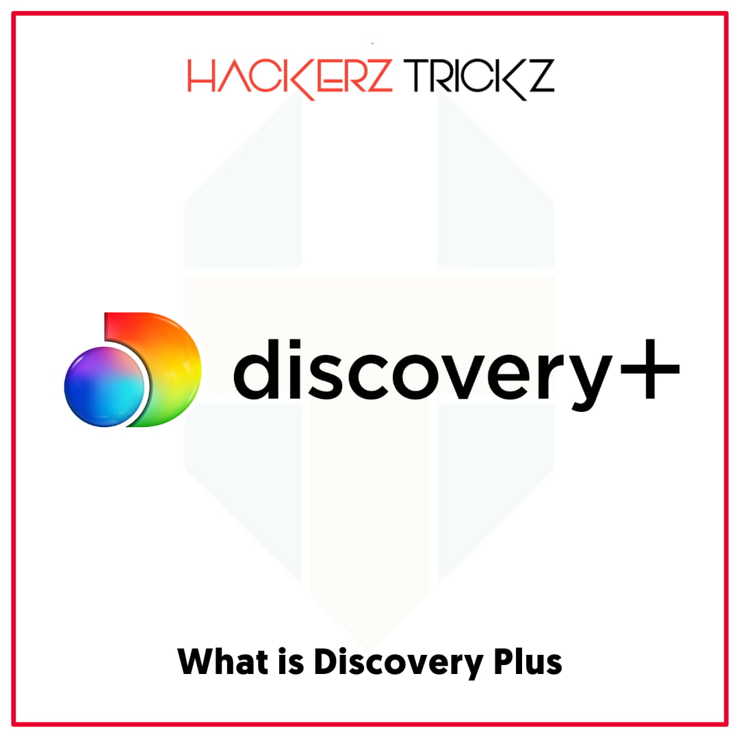 What is Discovery Plus