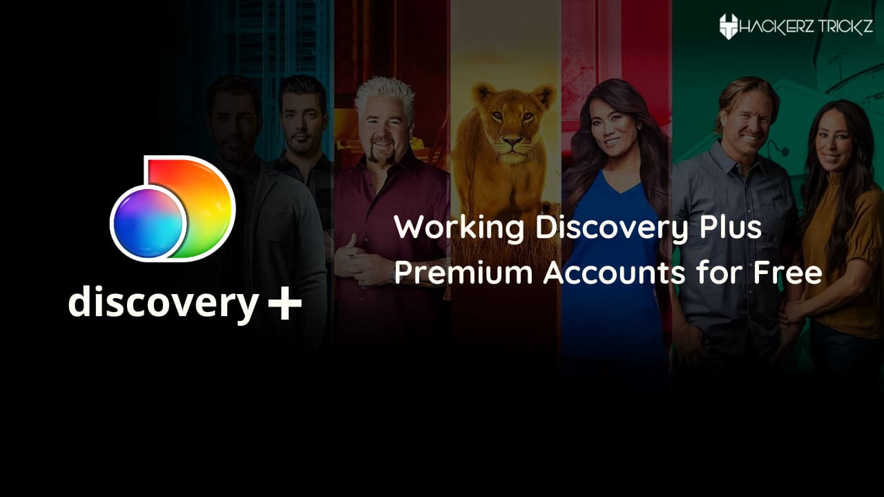 Working Discovery Plus Premium Accounts for Free