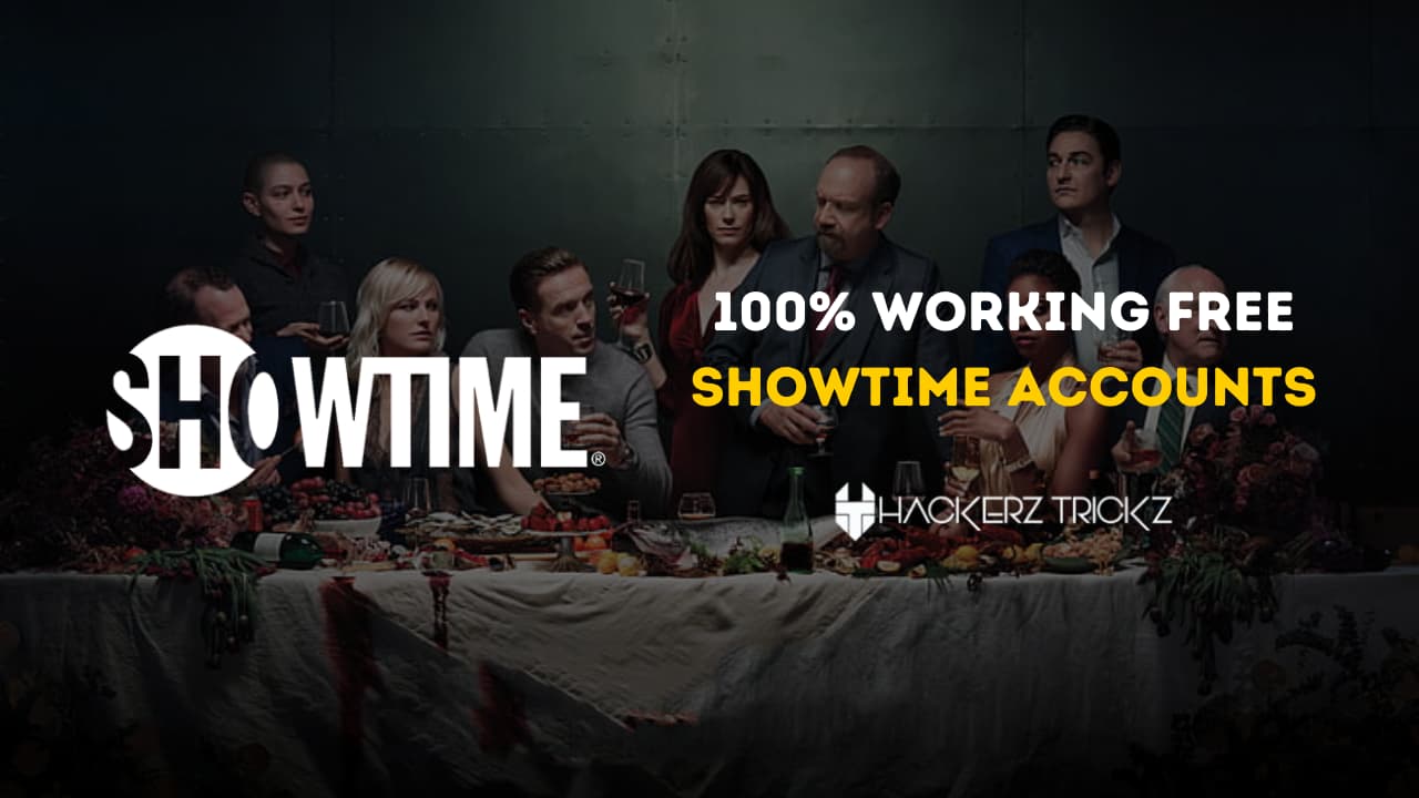 100% Working Free Showtime Accounts