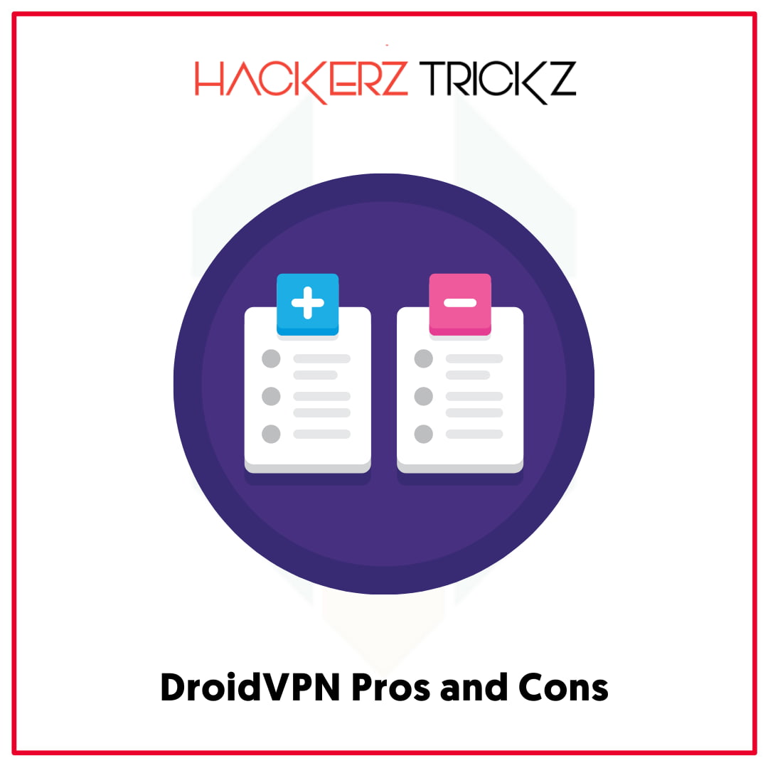 DroidVPN Pros and Cons
