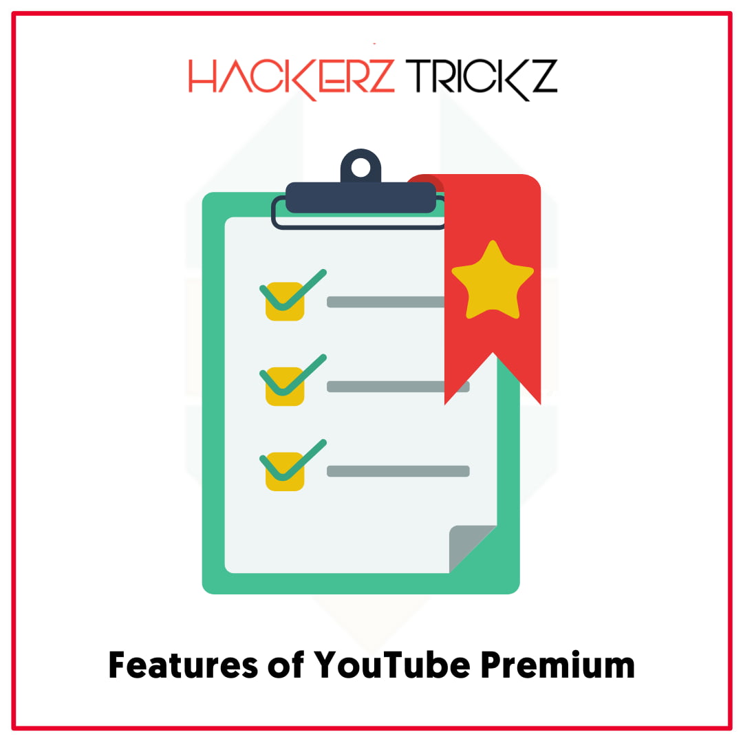 Features of YouTube Premium