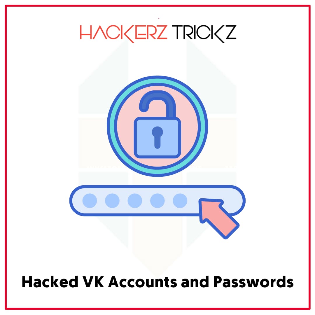 Hacked VK Accounts and Passwords