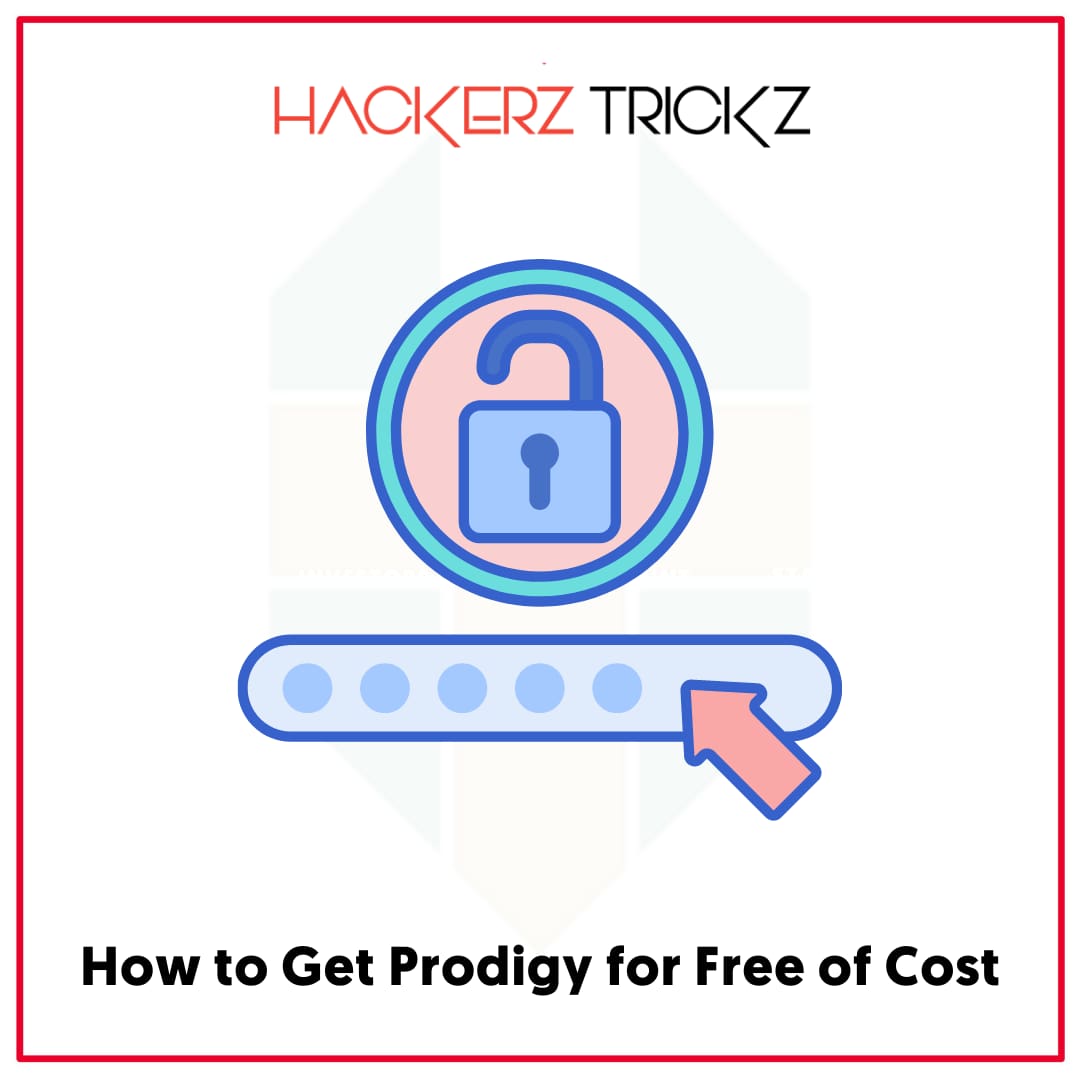 How to Get Prodigy for Free of Cost