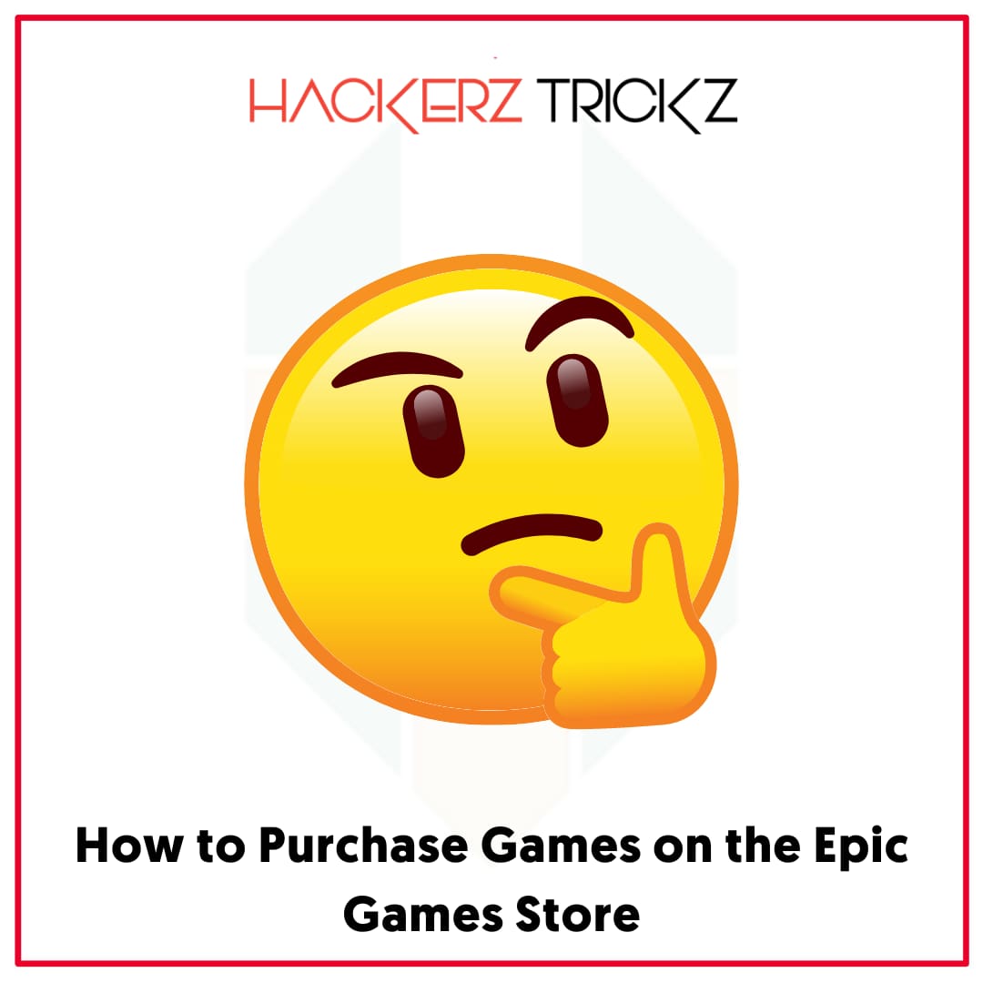 How to Purchase Games on the Epic Games Store