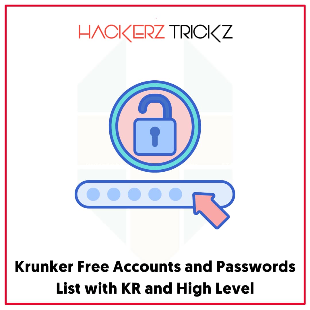Krunker Free Accounts and Passwords List with KR and High Level