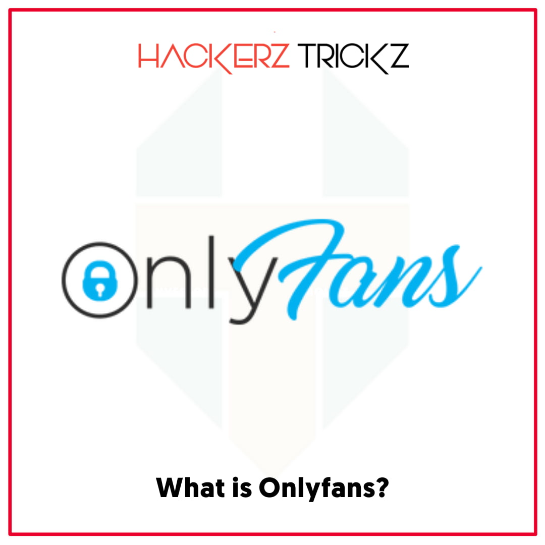 What is Onlyfans