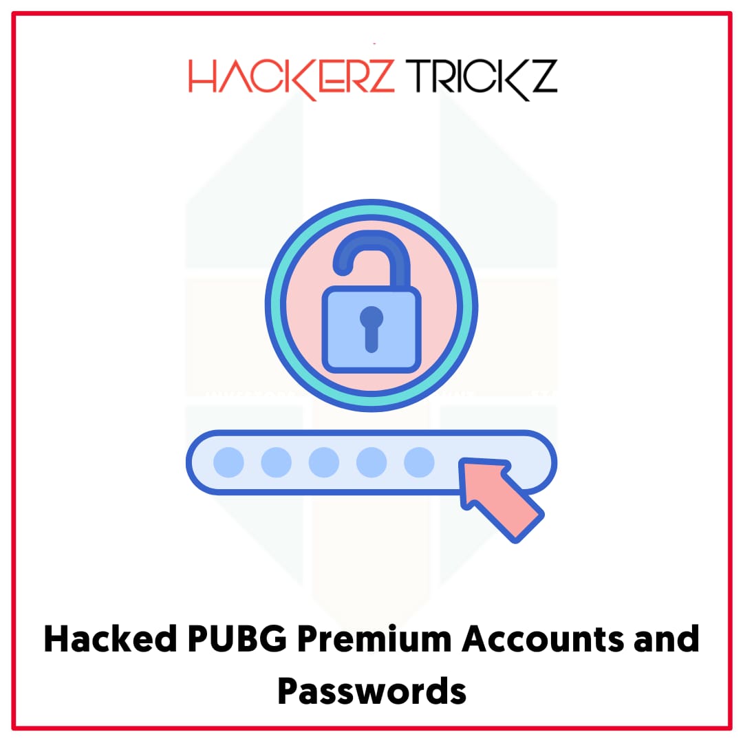 Hacked PUBG Premium Accounts and Passwords