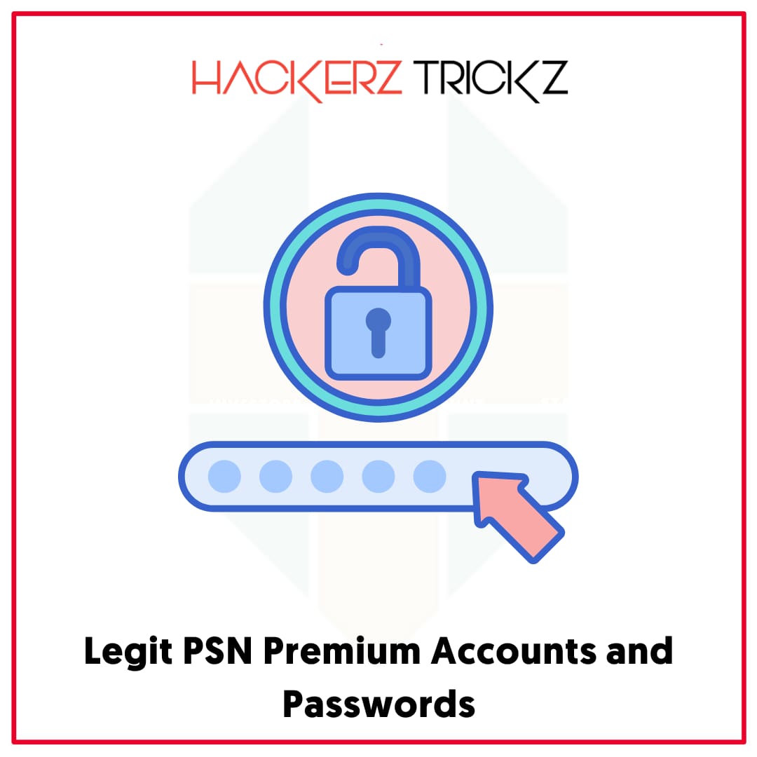 Legit PSN Premium Accounts and Passwords