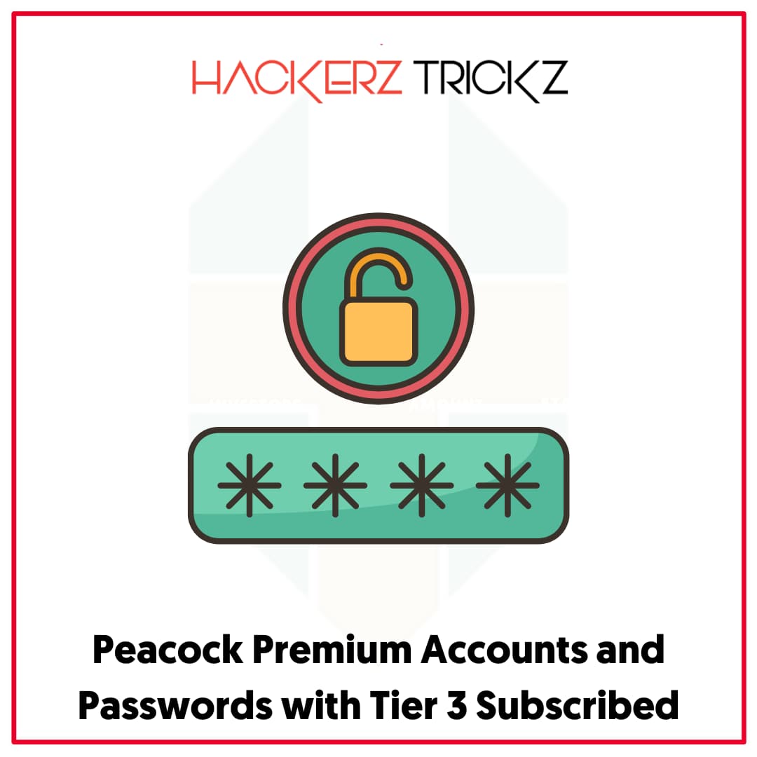 Peacock Premium Accounts and Passwords with Tier 3 Subscribed