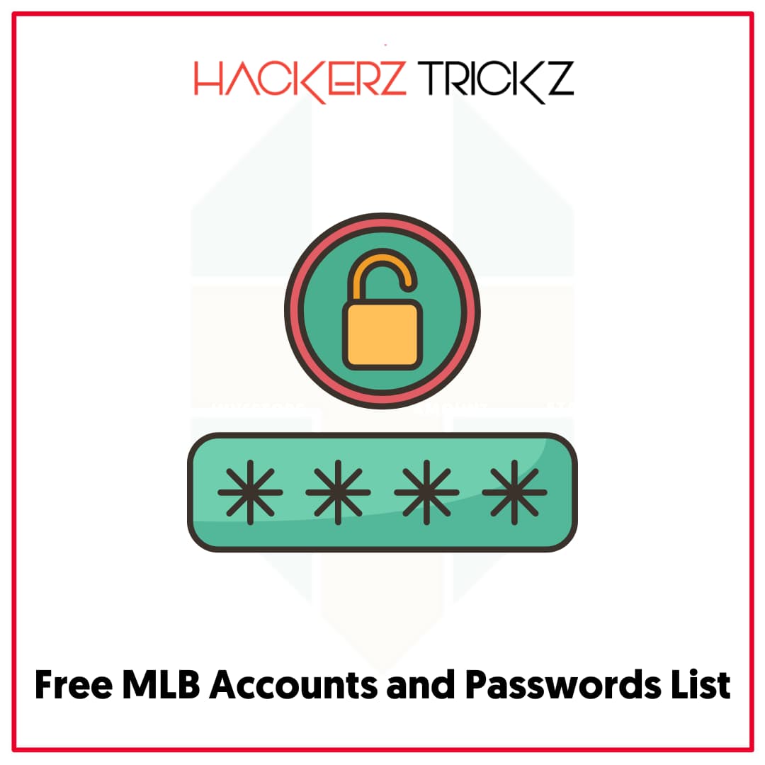Free MLB Accounts and Passwords List