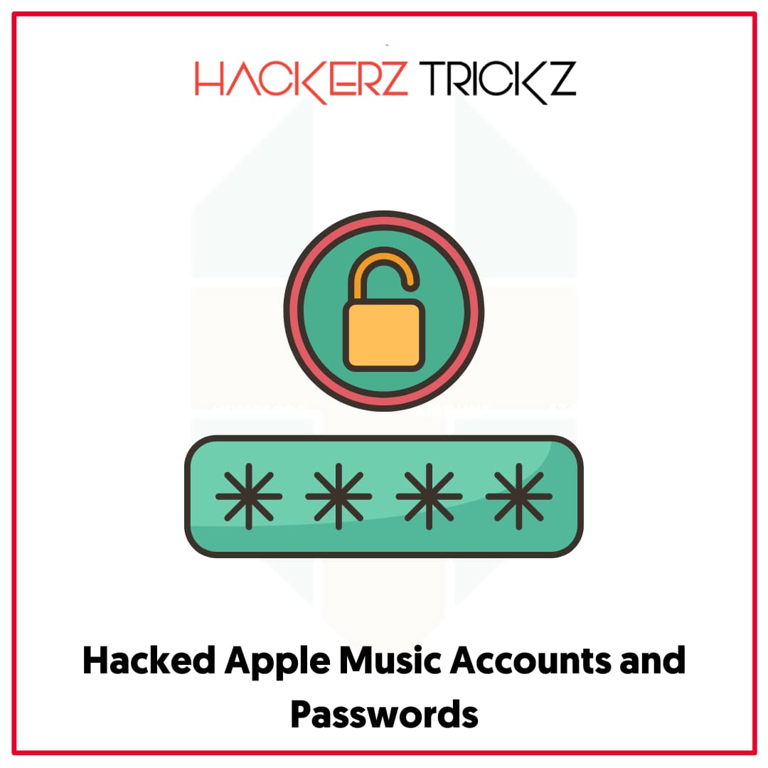 Hacked Apple Music Accounts and Passwords