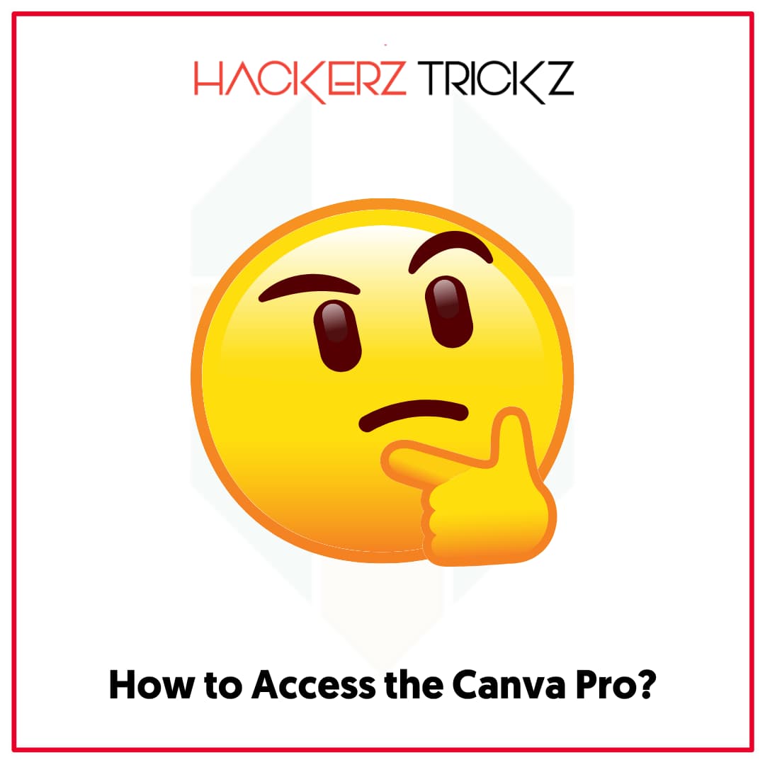 How to Access the Canva Pro