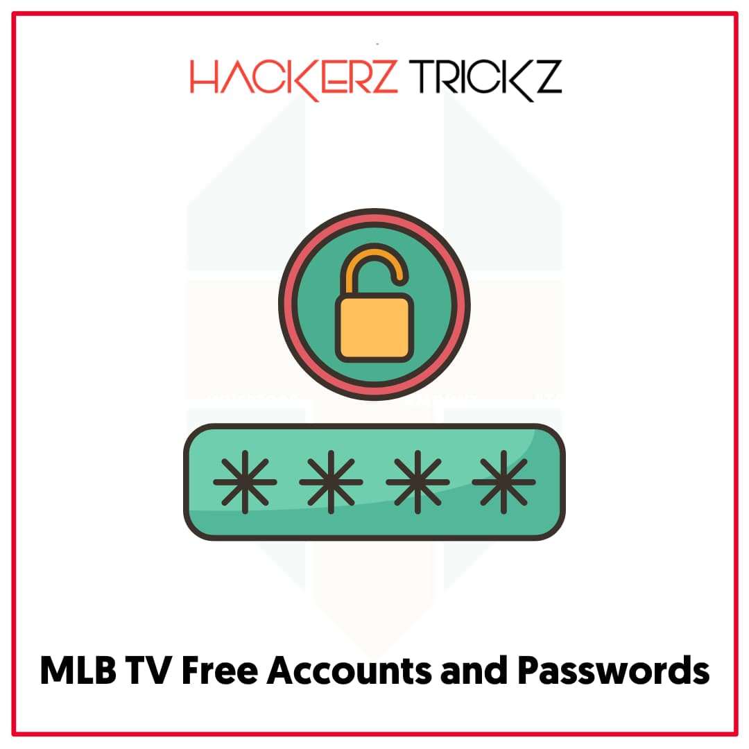 MLB TV Free Accounts and Passwords