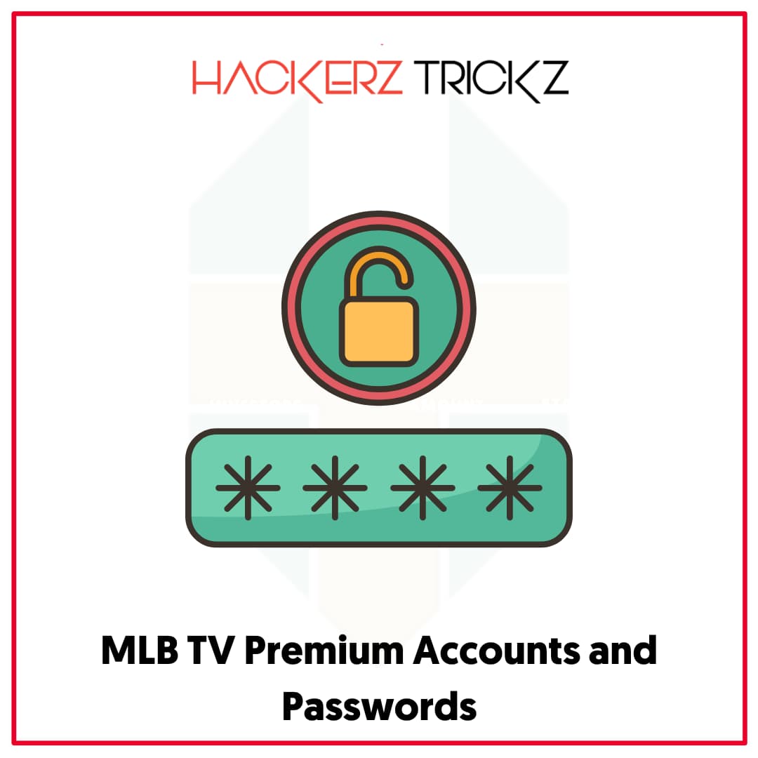 MLB TV Premium Accounts and Passwords