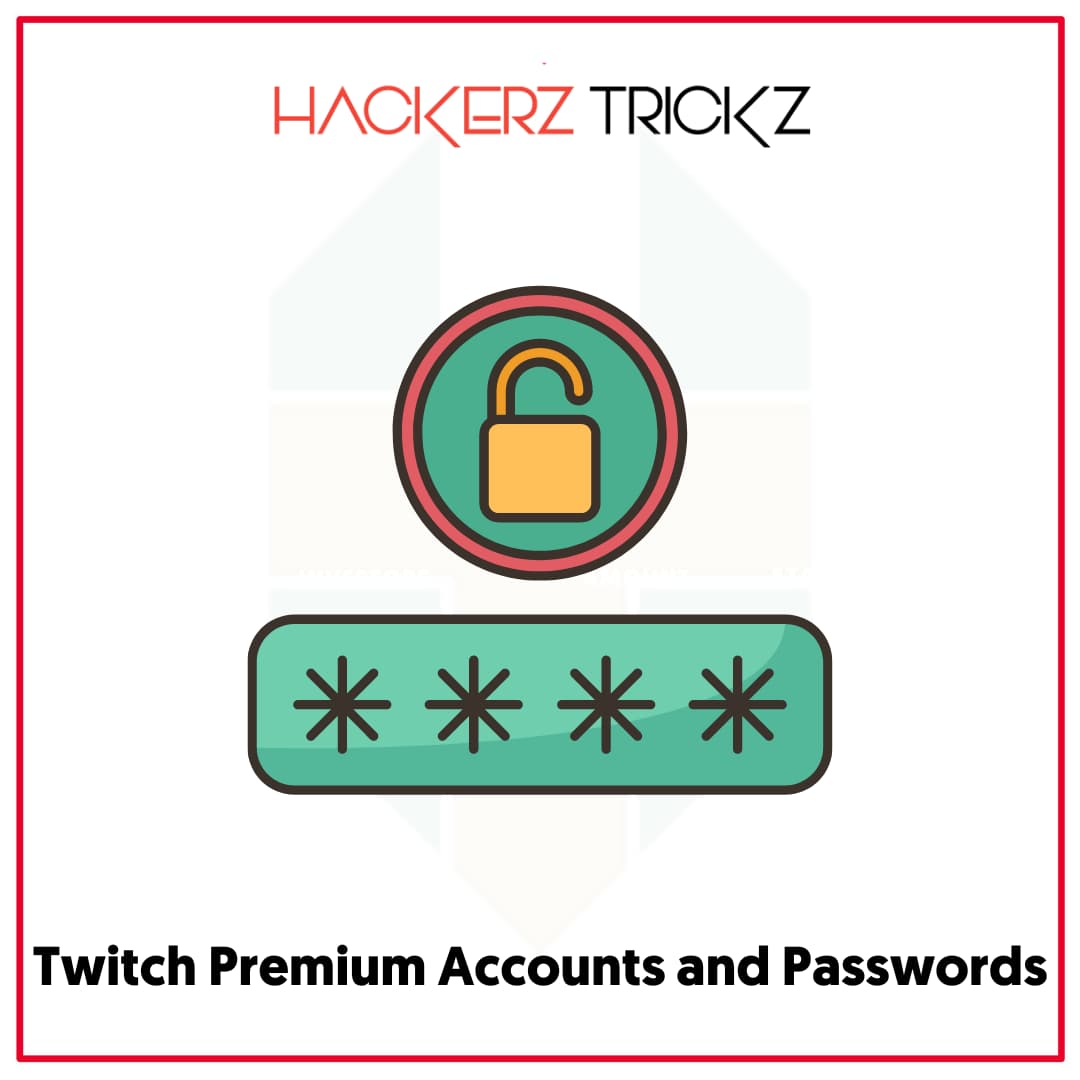 Twitch Premium Accounts and Passwords